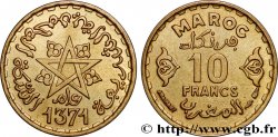 MAROC - PROTECTORAT FRANÇAIS 10 Francs AH 1371 1952 Paris