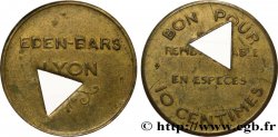 EDEN-BARS 10 Centimes Lyon